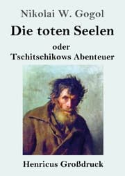 Cover von Die toten Seelen (Großdruck)