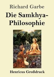 Cover von Die Samkhya-Philosophie (Großdruck)