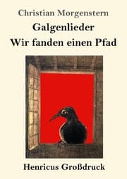 Cover von Galgenlieder / Wir fanden einen Pfad (Großdruck)