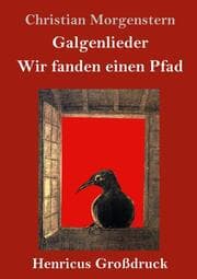 Cover von Galgenlieder / Wir fanden einen Pfad (Großdruck)