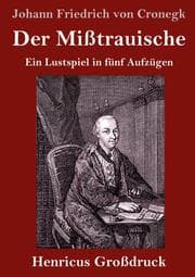 Cover von Der Mißtrauische (Großdruck)