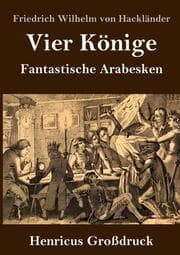 Cover von Vier Könige (Großdruck)