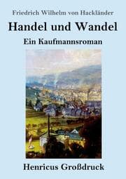 Cover von Handel und Wandel (Großdruck)
