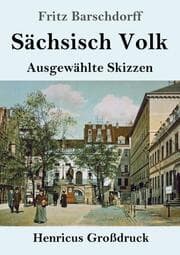 Cover von Sächsisch Volk (Großdruck)