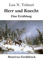 Cover von Herr und Knecht (Großdruck)