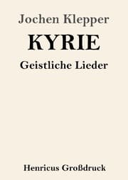 Cover von Kyrie (Großdruck)