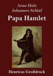 Cover von Papa Hamlet (Großdruck)