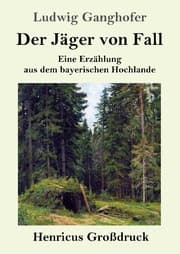 Cover von Der Jäger von Fall (Großdruck)