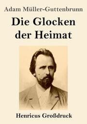 Cover von Die Glocken der Heimat (Großdruck)