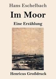 Cover von Im Moor (Großdruck)
