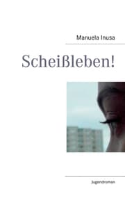 Cover von Scheißleben!