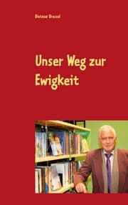 Cover von Unser Weg zur Ewigkeit
