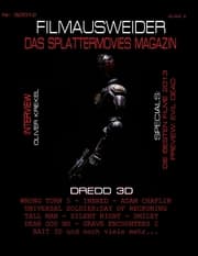 Cover von FILMAUSWEIDER - Das Splattermovies Magazin - Ausgabe 3 - Dredd 3D, Wrong Turn 5, Tall Men, Smiley, Cockneys vs Zombies, Universal Soldier: Day of Reckoning, Silen Night, Inbred, Adam Chaplin, Dear God No, Bait 3D, Rise of the Zombies ... Evil Dead