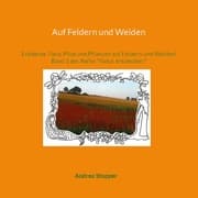 Cover von Auf Feldern und Weiden