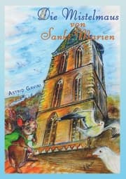 Cover von Die Mistelmaus von Sankt Marien