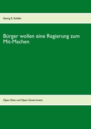 Cover von Bürger wollen eine Regierung zum Mit-Machen