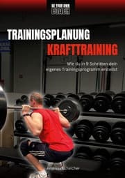 Cover von Be Your Own Coach - Trainingsplanung Krafttraining