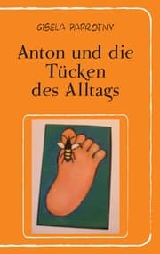 Cover von Anton und die Tücken des Alltags