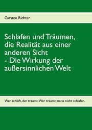 Cover von Schlafen und Träumen, die Realität aus einer anderen Sicht
