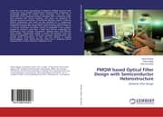 Cover von PMQW based Optical Filter Design with Semiconductor Heterostructure