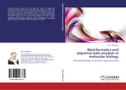 Cover von Bioinformatics and sequence data analysis in molecular biology