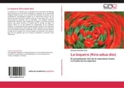 Cover von La loquera (Kira adua disi)