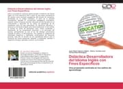 Cover von Didáctica Desarrolladora del Idioma Inglés con Fines Específicos