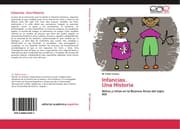 Cover von Infancias. Una Historia