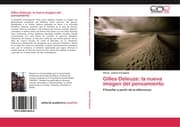 Cover von Gilles Deleuze: la nueva imagen del pensamiento