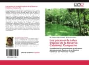 Cover von Los peces en la selva tropical de la Reserva Calakmul, Campeche