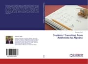 Cover von Students' Transition from Arithmetic to Algebra