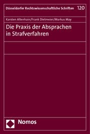 Cover von Die Praxis der Absprachen in Strafverfahren