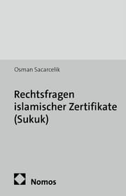 Cover von Rechtsfragen islamischer Zertifikate (Sukuk)