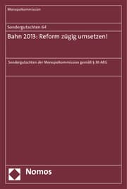 Cover von Bahn 2013: Reform zügig umsetzen!