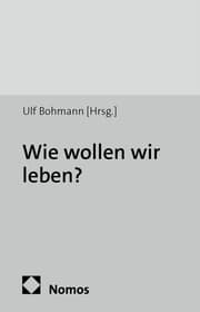Cover von Wie wollen wir leben?