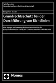 Cover von Grundrechtsschutz bei der Durchführung von Richtlinien