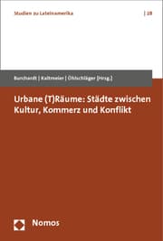 Cover von Urbane (T)Räume: Städte zwischen Kultur, Kommerz und Konflikt