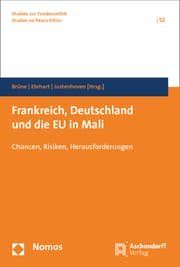Cover von Frankreich, Deutschland und die EU in Mali