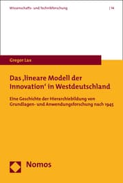 Cover von Das 'lineare Modell der Innovation' in Westdeutschland