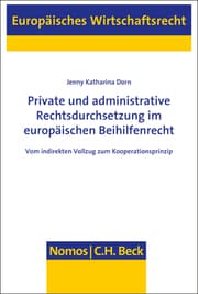 Cover von Private und administrative Rechtsdurchsetzung im europäischen Beihilfenrecht