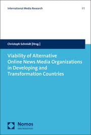 Cover von Viability of Alternative Online News Media Organizations in Developing and Transformation Countries