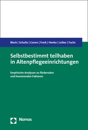 Cover von Selbstbestimmt teilhaben in Altenpflegeeinrichtungen