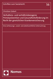 Cover von Verhaltens- und verhältnisbezogene Primärprävention und Gesundheitsförderung im Recht der gesetzlichen Krankenversicherung