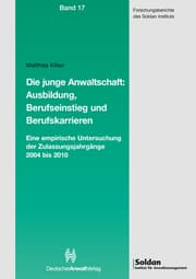 Cover von Die junge Anwaltschaft: Ausbildung, Berufseinstieg und Berufskarrieren
