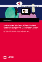 Cover von Romantische parasoziale Interaktionen und Beziehungen mit Mediencharakteren