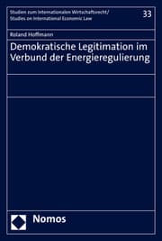 Cover von Demokratische Legitimation im Verbund der Energieregulierung