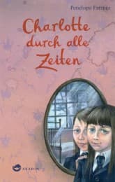 Cover von Charlotte durch alle Zeiten