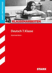 Cover von STARK Deutsch 7. Klasse - Klassenarbeiten Haupt-/Mittelschule