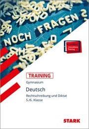 Cover von STARK Training Gymnasium - Deutsch Rechtschreibung und Diktat 5./6. Klasse