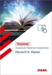 Cover von STARK Deutsch 6. Klasse - Training - Grundwissen, Aufgaben und Lösungen